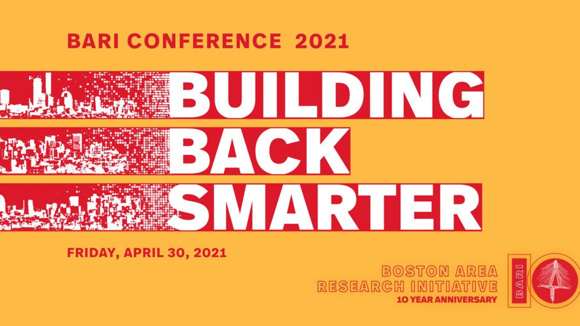 BARI Conference 2021 Building Back Smarter Boston Area Research