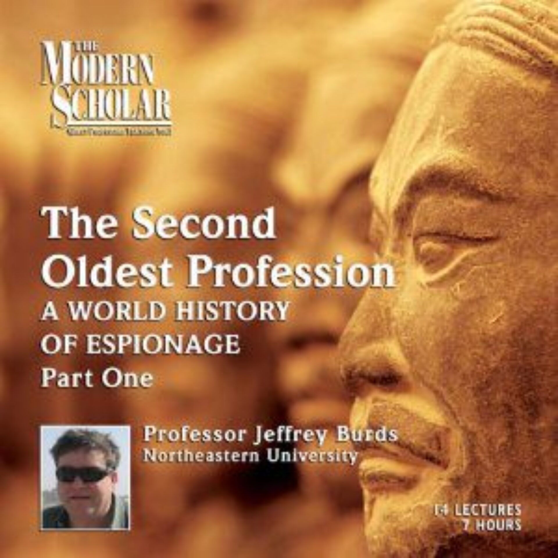 The Second Oldest Profession A World History of Espionage Department