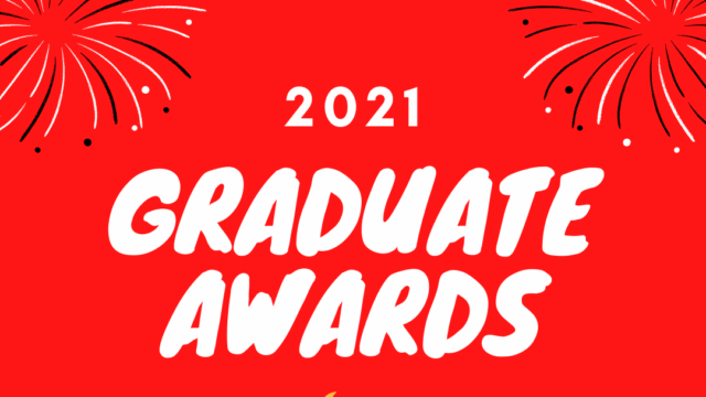 2021 Graduate Awards and Accolades