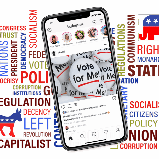 A graphic image of a smartphone scrolling through Instagram over a word map featuring several political terms.