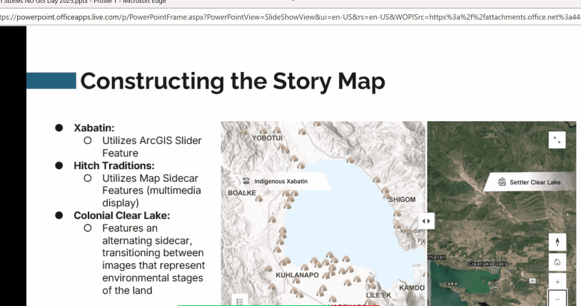 A screenshot of the presentation showing how the Hitch Stories project constructed their ArcGIS StoryMap. The map of Xabatin uses the ArcGIS Slider feature to show important locations around the lake related to the Pomo community’s cultural tradition with the hitch.
