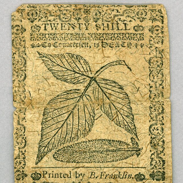 One of Benjamin Franklin's money prints.